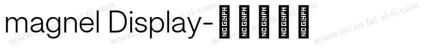 magnel Display字体转换
